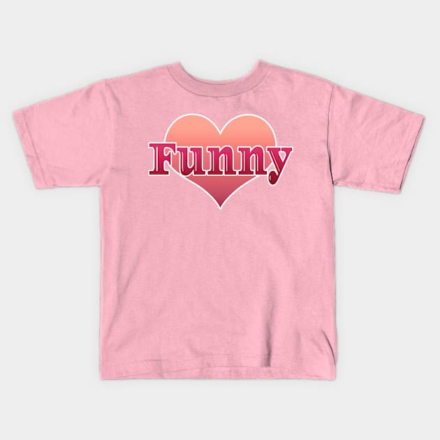 Funny Kids T-Shirt by Creative Has